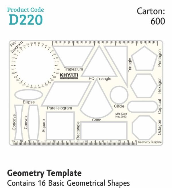 Khyati D220 Geometry template 16 shapes ?? Exempt
